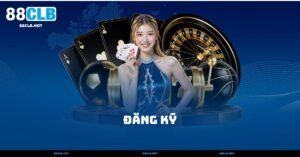 Đăng Ký 88CLB – Nhận Ưu Đãi Hấp Dẫn Nhất 2025