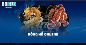 Rồng Hổ Online – 5 Cách Đặt Cược Cực Kỳ Hiệu Quả