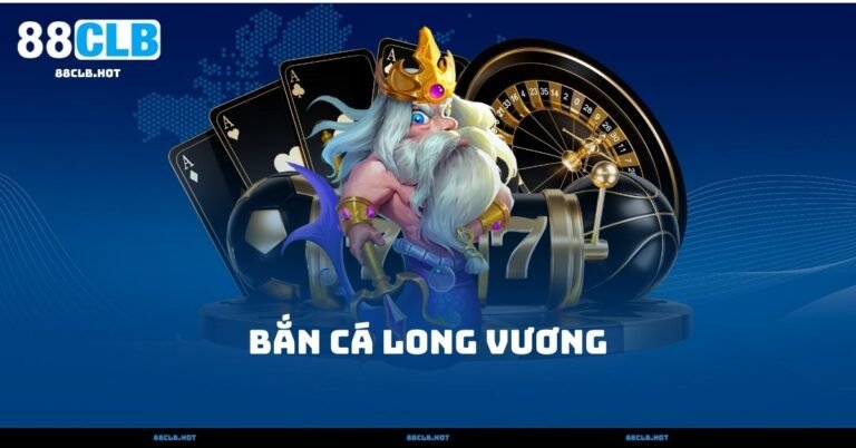 Bắn Cá Long Vương – 5 Cấp Độ Thử Thách Thú Vị